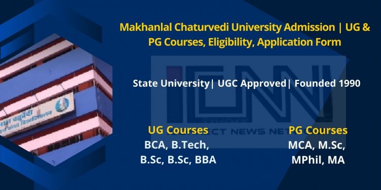 Makhanlal Chaturvedi University Admission