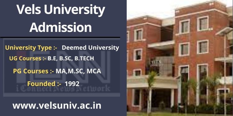 Vels University Admission 2025 UG PG Courses Eligibility Latest Vels University Admission 2025 UG PG Courses Eligibility Latest