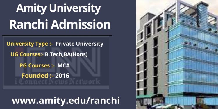 Amity University Ranchi Admission