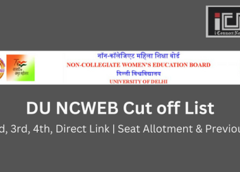 NCWEB Cut off List: 1st, 2nd, 3rd, 4th, Direct Link | Seat Allotment & Previous Year